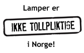 Lamper er ikke tollpliktige i norge